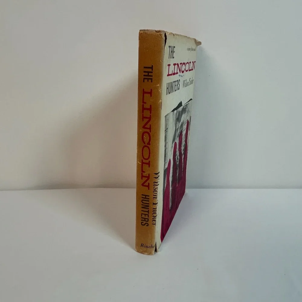 The Lincoln Hunters by Wilson Tucker 1958 Hardcover w/ Jacket, Book Club Edition